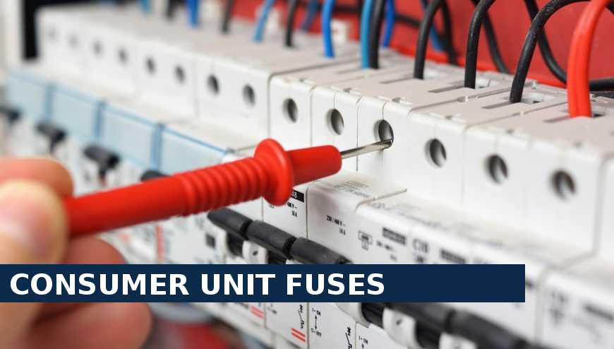 Consumer unit fuses Collier Row